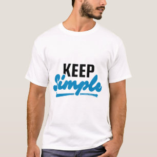 Camiseta MANTER SIMPLES Gráfico Motivacional de Duas Cores