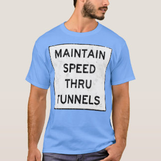 Camiseta Manter Velocidade Através Do Túnel-Fotoroom