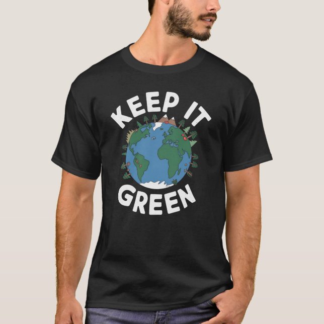 Camiseta Manter Verde - Natureza e Ilustração da Terra (Frente)