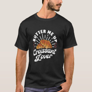 Camiseta Manteve-me em cima do bordel croissant - Comida de