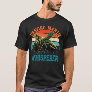 Camiseta Mantis Whisperer Rezando Inseto Mantis