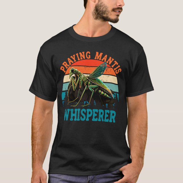 Camiseta Mantis Whisperer Rezando Inseto Mantis (Frente)