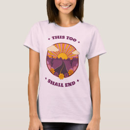 Camiseta Mantra de Meditação Isto Também Vai Passar