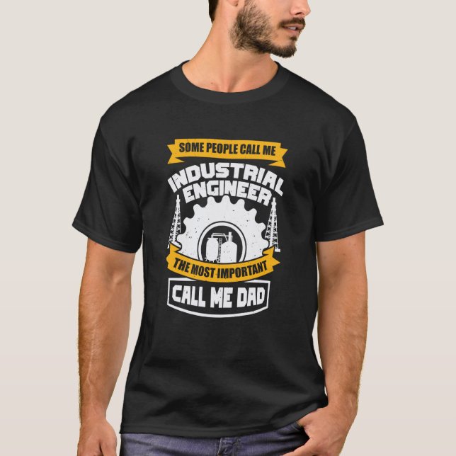 Camiseta Manufacturing Engineer for an Industrial Engineer  (Frente)