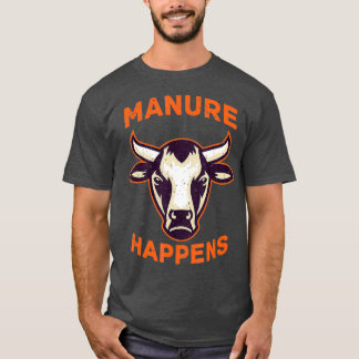 Camiseta Manure Acontece No País Animal Da Agricultura Engr