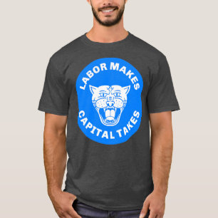 Camiseta Mão De Obra Torna O Capital Necessário1