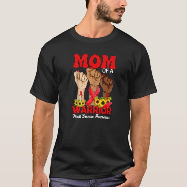 Camiseta Mão Mãe De Um Guerreiro Doença Cardíaca Sensibiliz (Frente)