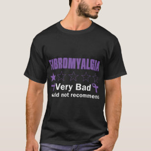 Camiseta Mão Mal Recomendaria Fibromialgia