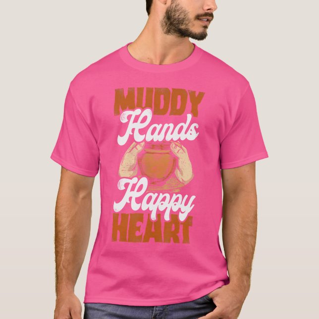 Camiseta Mãos de Lama Feliz Artesanato Artisan Cerâmica Pot (Frente)