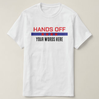 Camiseta Mãos Fora das Suas Palavras Aqui Vermelho Branco A
