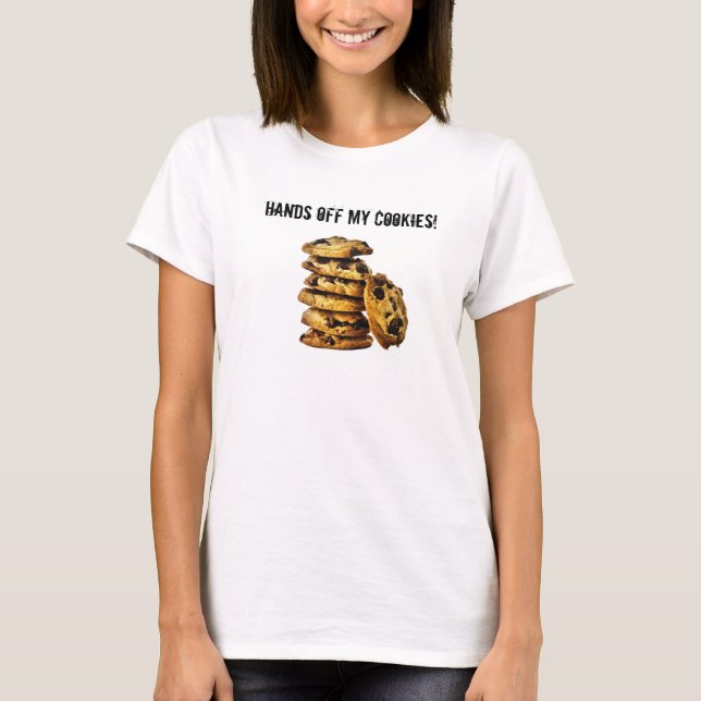 Camiseta Mãos fora de meus biscoitos (Frente)