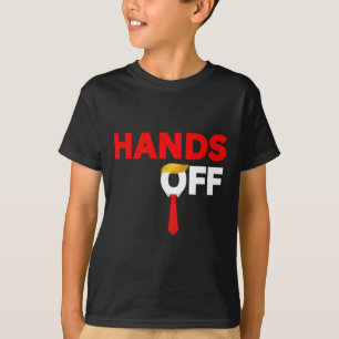 Camiseta Mãos Fora do Protesto Político Anti-Tarifa Trump P
