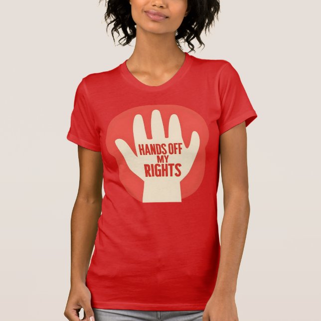 Camiseta Mãos Fora dos Meus Direitos – Igualdade  (Frente)