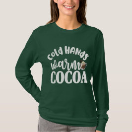 Camiseta mãos frias de inverno chocolate quente chocolate q