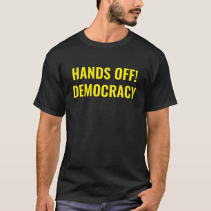 Camiseta Mãos para fora da democracia Protesto preto