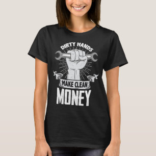 Camiseta Mãos Sujas Ganham Dinheiro Limpo - Mecânico Engraç