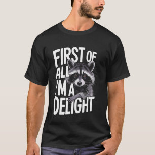 Camiseta Mapache Antes De Mais Nada Sou Um Delírio