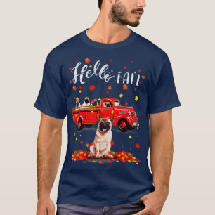 Camiseta Maple Pug Dog Lover Leaf Queda Autumn Red Truck Gi