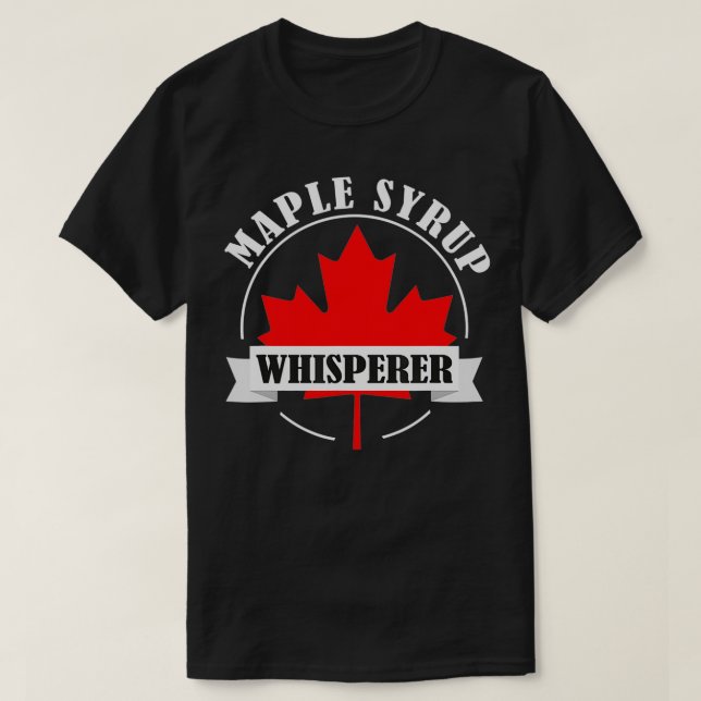 Camiseta Maple Syrup Whisperer Canada Maple Tree Syrup Mapl (Frente do Design)