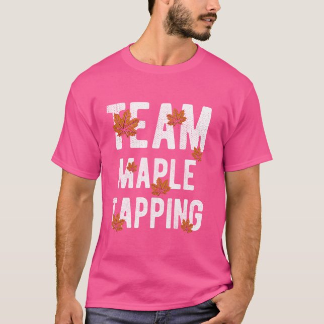 Camiseta Maple Tapping Maple Syrup Maple Tapping Tapping Sa (Frente)