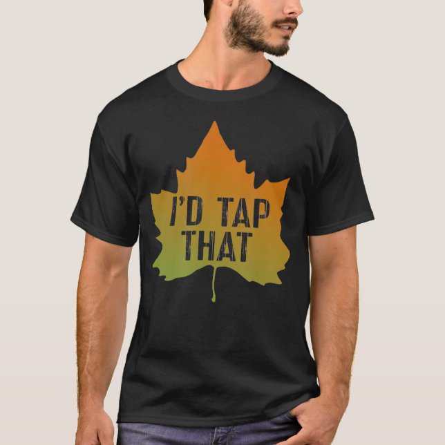 Camiseta Maple Xarope Tap Maple Trees Id Tap Que (Frente)