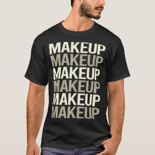 Camiseta Maquiagem de Texto Branco