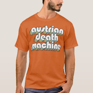 Camiseta Máquina Da Morte Austríaca - Tipografia Do Arco-Ír