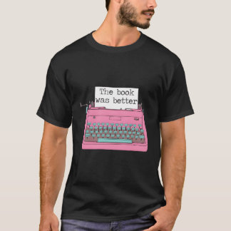 Camiseta Máquina De Digitalização O Livro Era Melhor Para O