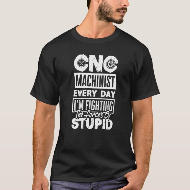 Camiseta Máquina De Metalúrgicos Cnc Todos Os Dias (Frente)