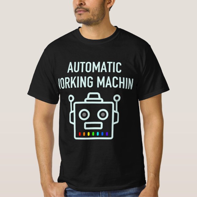 Camiseta Máquina de trabalho automática (Frente)