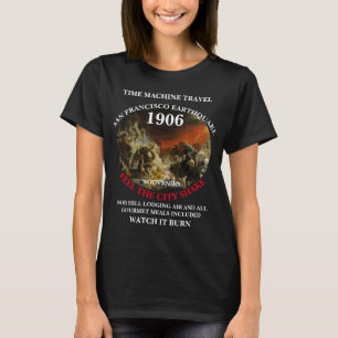 CAMISETA MÁQUINA DO TEMPO VIAGEM TERREMOTO DE SAN FRANCISCO