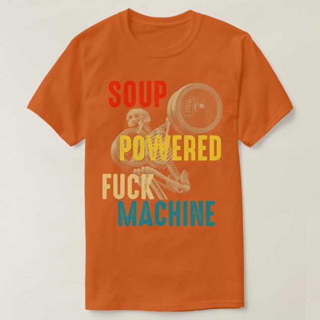 Camiseta Máquina Motora De Sopa Alimentada Pela Máquina F (Frente do Design)