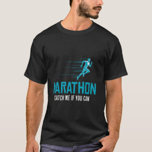 Camiseta MARATONA PEGUE-ME SE VOCÊ PODE Corredor Divertido