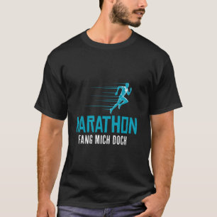 Camiseta MARATONA PEGUE-ME SE VOCÊ PODE Corredor Engraçado
