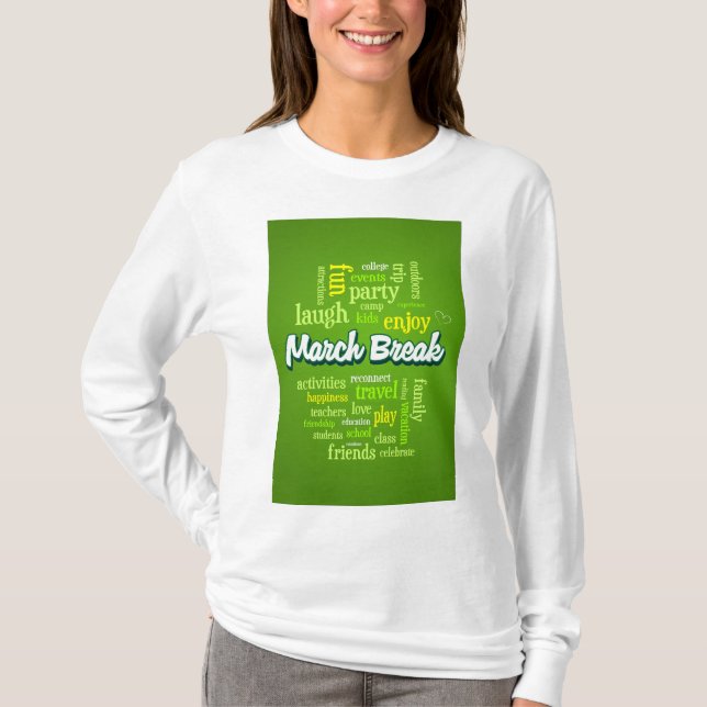 Camiseta March Break Word Cloud Typography School Vacation (Frente)