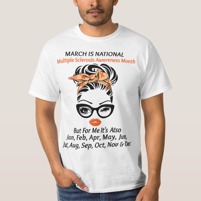 Camiseta March is national Sclerosis Awareness Month MS Awa (Frente)