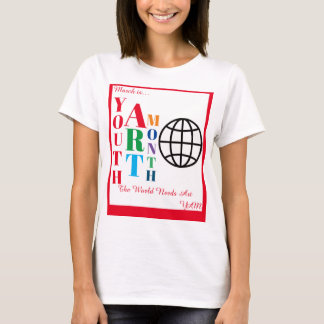 Camiseta March is Youth Art Month T-Shirt
