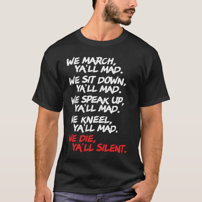 Camiseta Marcharemos "Ya Mad Peaceful Protest Rights Rally" (Frente)
