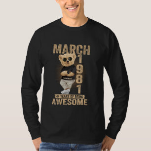 Camiseta Março 44 Birthday Men Women 1981 Incrível Ursinho
