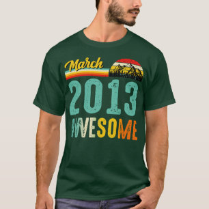 Camiseta Março de 2013 Birthday Gift Shirt Vintage março de