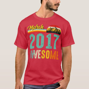 Camiseta Março de 2017 Birthday Gift Shirt Vintage março de