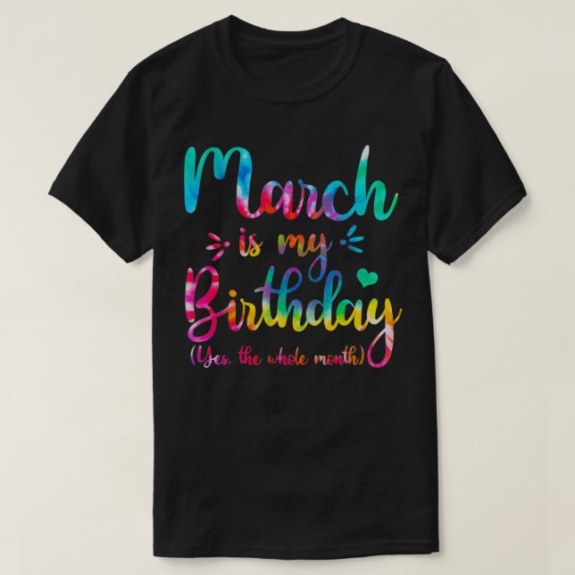 Camiseta Março É Meu Aniversário Sim O Mês Todo De Março Bd (Frente do Design)