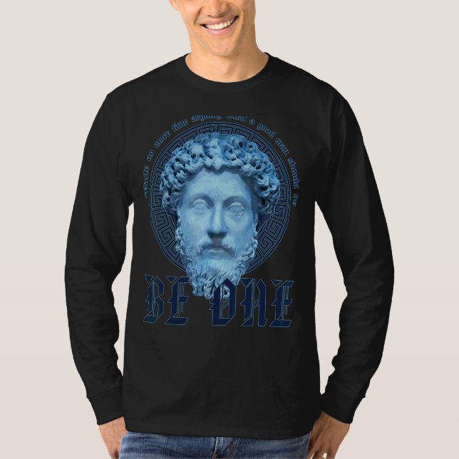 Camiseta Marcus Aurelius Stoicism Seja Um Bom Homem (Frente)