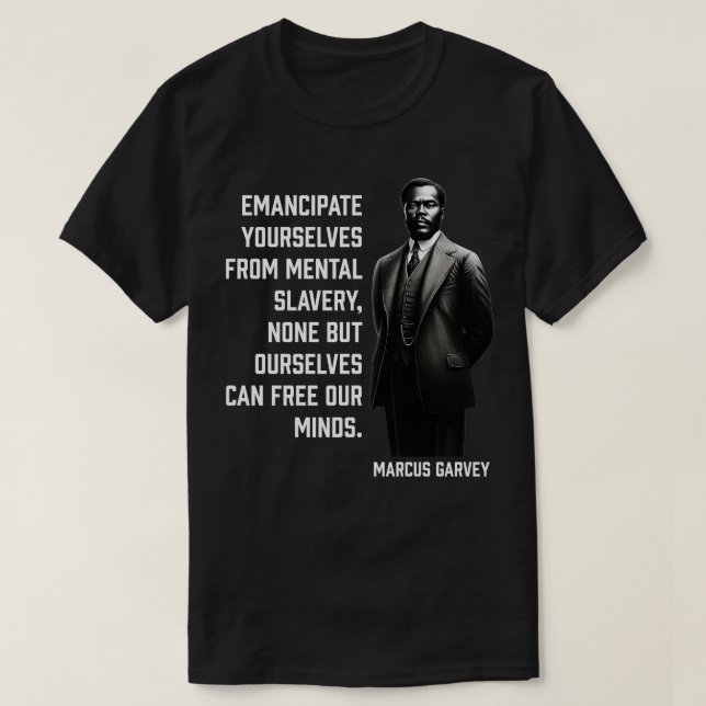 Camiseta Marcus Garvey Emancipa-se do sl mental (Frente do Design)