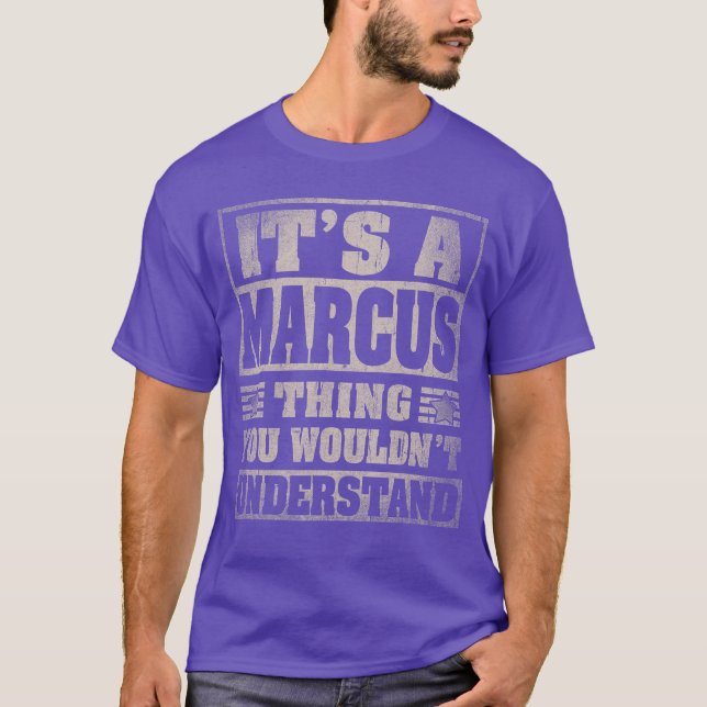 Camiseta Marcus Primeiro Nome É Um Presente Marcushing (Frente)