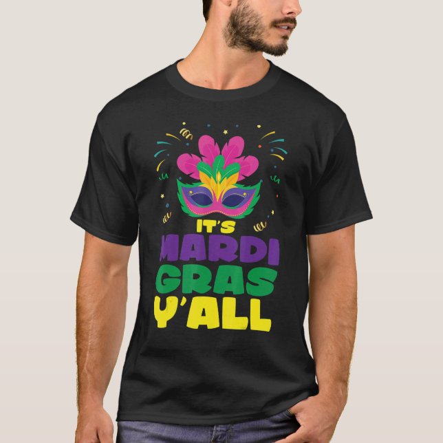 Camiseta Mardi Gras Ball Guests É Mardi Gras Y'all (Frente)