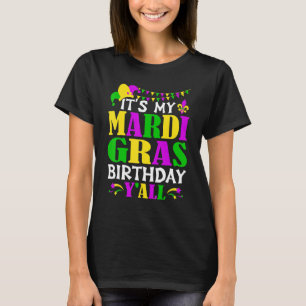 Camiseta Mardi Gras Birthday Costume É Meu Parto Mardi Gras