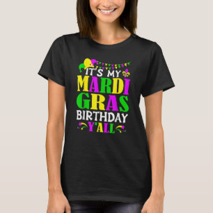 Camiseta Mardi Gras Birthday Costume É Meu Parto Mardi Gras