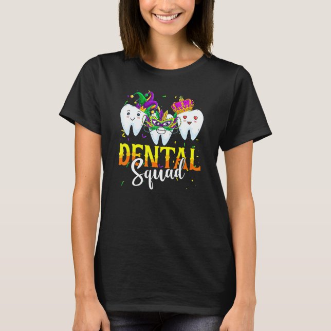 Camiseta Mardi Gras Carnival Dental Squad New Orlean Dentis (Frente)
