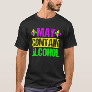 Camiseta Mardi Gras Costume May Contain Alcohol Party Men